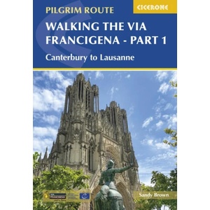 Walking the Via Francigena Pilgrim Route - Part 1 (ISBN: 9781852848842)