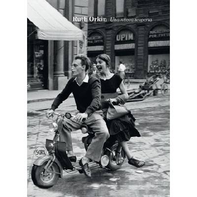 Ruth Orkin. Una nuova scoperta
