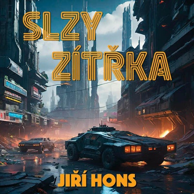 Slzy zítřka
