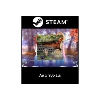 Asphyxia