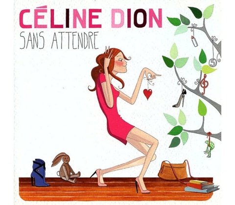 DION CELINE: SANS ATTENDRE, CD