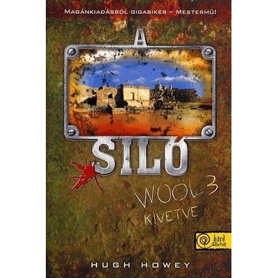 A Siló 3. - Kivetve - Keménytábla