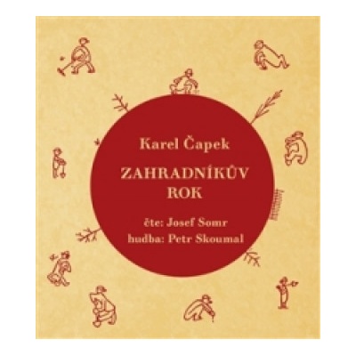 Zahradníkův rok - Karel Čapek