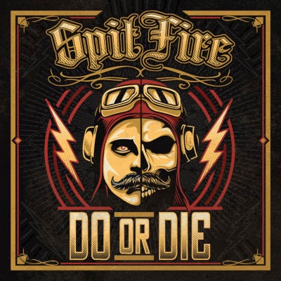 Spitfire - Do Or Die CD
