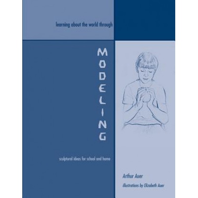 Learning about the World through Modeling (Arthur Auer)()