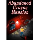 Abandoned Croxon Mansion
