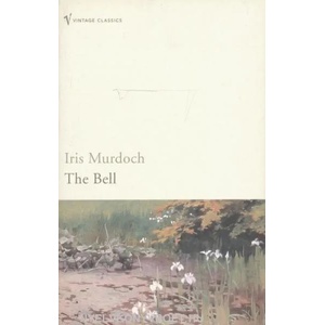 Bell | Iris Murdoch (ISBN: 9780099470489)