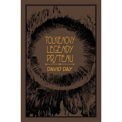 Tolkienovy legendy prstenu - David Day