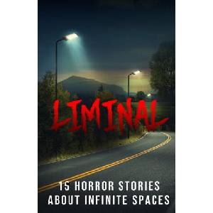 Liminal | Blair Daniels, Samantha Whitmore, Jesse Pullins (2024)