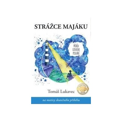 Strážce majáku - Tomáš Lukavec