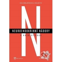 Neuroendokrinní nádory v kasuistikách - Eva Sedláčková