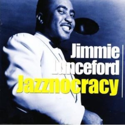 Lunceford Jimmie - Jazznocracy CD