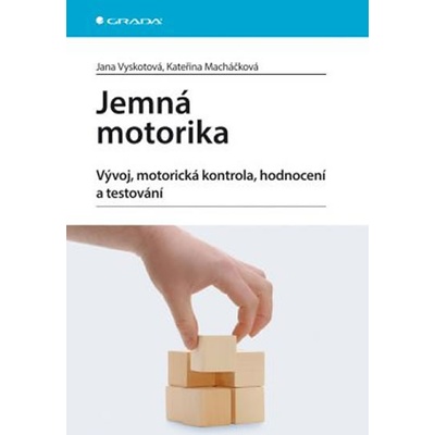 Jemná motorika - Jana Vyskotová, Kateřina Macháčková