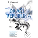 Dračí republika - R. F. Kuangová