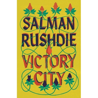 Victory City - Rushdie Salman