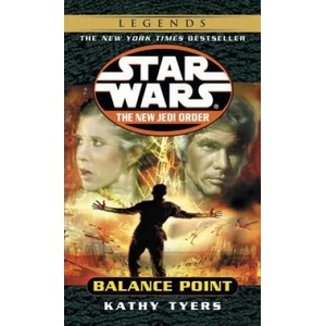 Balance Point: Star Wars Legends (the New Jedi Order) | Kathy Tyers (2007)