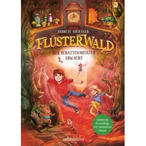 Flüsterwald - Der Schattenmeister erwacht: Das spannende Staffelfinale! (Flüsterwald, Staffel I, Bd. 4) | Timo Grubing (ISBN: 9783764152222)