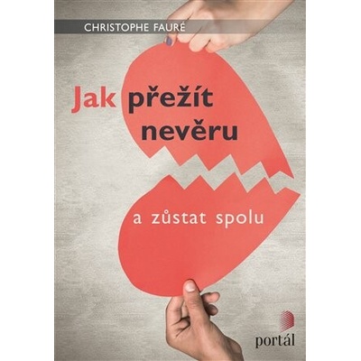 Jak přežít nevěru