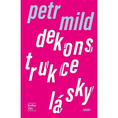 Dekonstrukce lásky