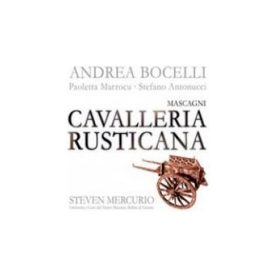 Mascagni Pietro - Cavalleria Rusticana Bocelli Digipack CD