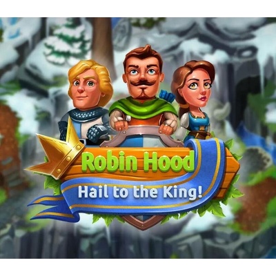 Robin Hood Hail to the King