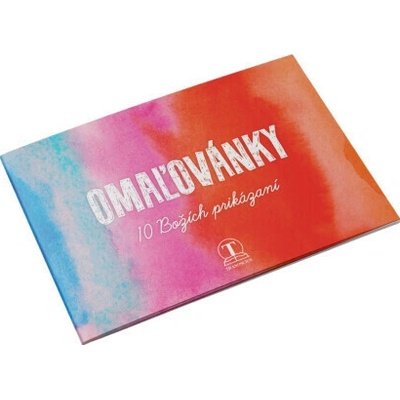 Omaľovánky 10 Božích prikázaní
