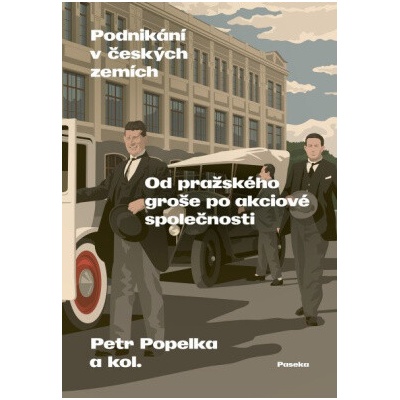 Podnikání v českých zemích - Petr Popelka