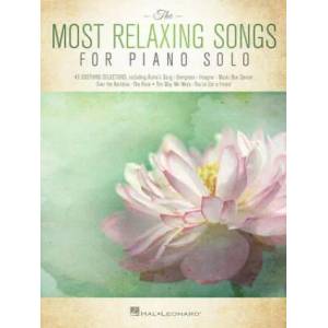Most Relaxing Songs for Piano Solo (ISBN: 9781495094408)