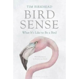 Bird Sense | Tim Birkhead (2013)