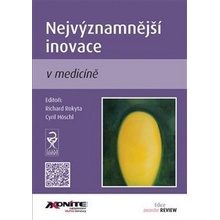 Nejvýznamnější inovace v medicíně - Höschl Cyril, Rokyta Richard