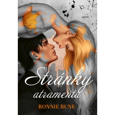 Stránky atramentu (Ronnie Rune)(Brožovaná)