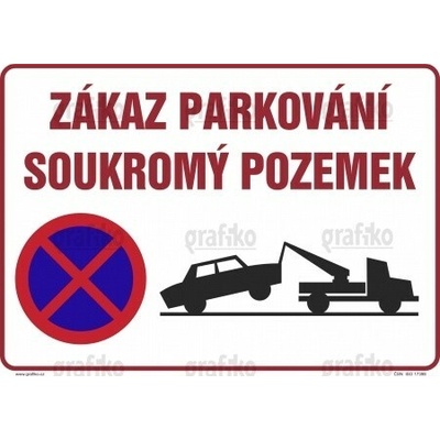 Grafiko | Zákaz parkování - soukromý pozemek - Materiál Hliník, Rozměr 400x300mm