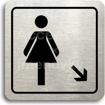 ACCEPT Piktogram WC ženy vpravo dolů - stříbrná tabulka - černý tisk