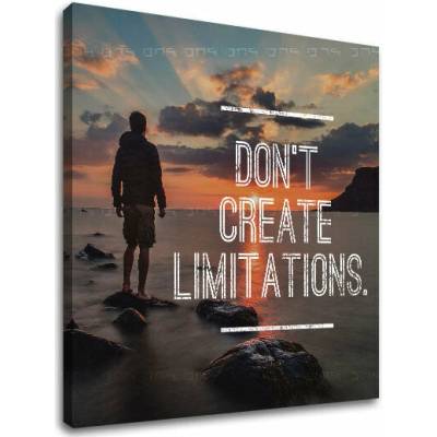 Motivačný obraz na stenu Don´t create limitations - 30x30 cm