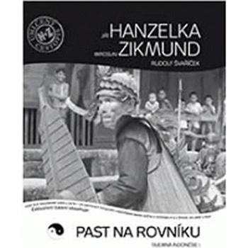 Past na rovníku - Jiří Hanzelka, Miroslav Zikmund a Rudolf Švaříček