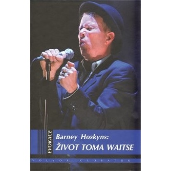 Život Toma Waitse