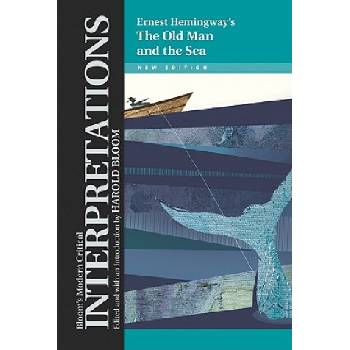 Old Man and the Sea"" - Ernest Hemingway | Ernest Hemingway, Harold Bloom