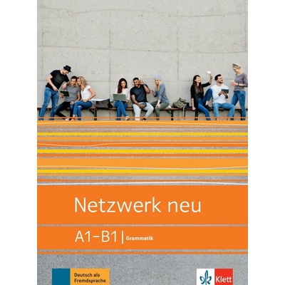Netzwerk neu A1-B1. Grammatik