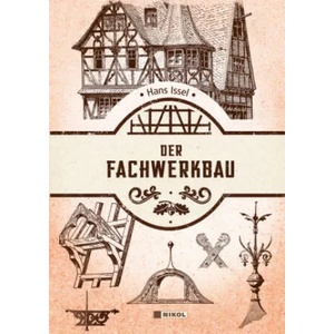 Der Fachwerkbau | Hans Issel (ISBN: 9783868206944)