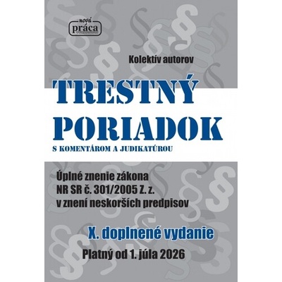Trestný poriadok s komentárom a judikatúrou od 1. júla 2026