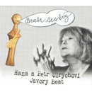 Hudba HANA A PETR ULRYCHOVI & JAVORY BEAT: BRATR SESTRY CD