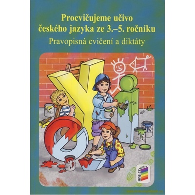 Procvičujeme učivo ČJ ze 3.-5.ročníku