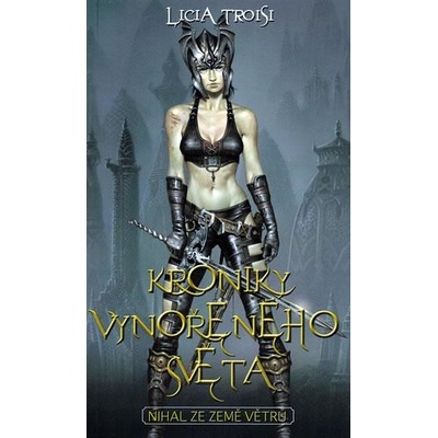 Kroniky vynořeného světa 1 Nihal ze země větrů