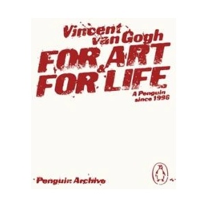 For Art and for Life | VAN GOGH VINCENT (ISBN: 9780241752463)