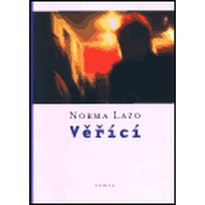 Věřící - Lazo Norma