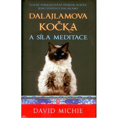 Dalajlamova kočka a síla meditace - David Michie