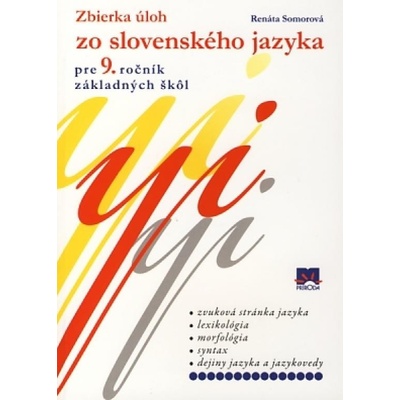 Zbierka úloh zo slovenského jazyka pre 9. ročník základných škôl