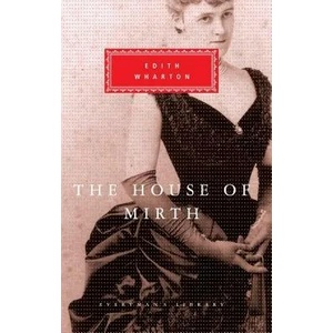 The House of Mirth (ISBN: 9780679406679)