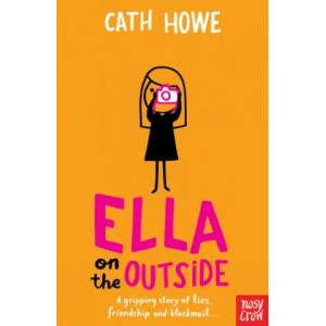 Ella on the Outside | Cath Howe (ISBN: 9781788000338)