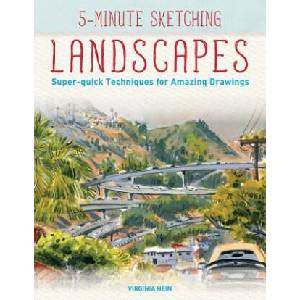 5-Minute Sketching -- Landscapes: Super-Quick Techniques for Amazing Drawings (2017)